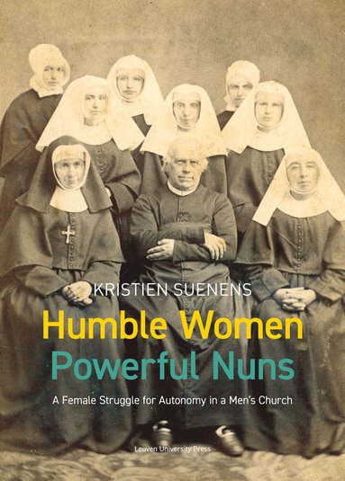 bokomslag Humble Women, Powerful Nuns