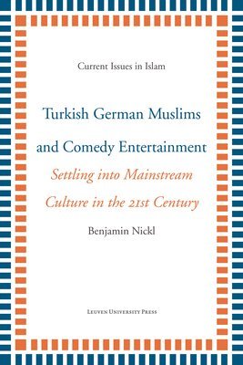 Turkish German Muslims and Comedy Entertainment