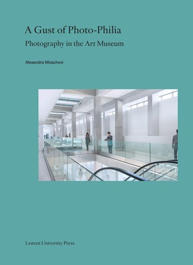 Alexandra Moschovi - Gust of Photo-Philia, Häftad