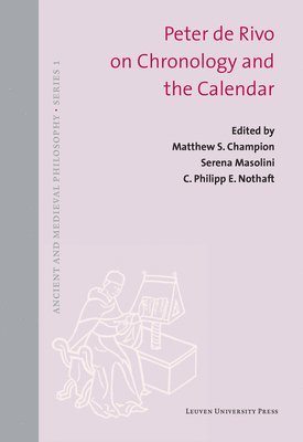 Peter de Rivo on Chronology and the Calendar 1