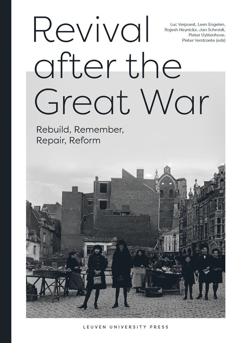 Luc Verpoest, Leen Engelen, Rajesh Heynickx, Jan Schmidt, Pieter Uyttenhove, Pieter Verstraete - Revival After the Great War, Häftad