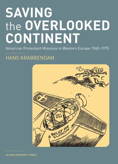 Hans Krabbendam - Saving the Overlooked Continent, Häftad