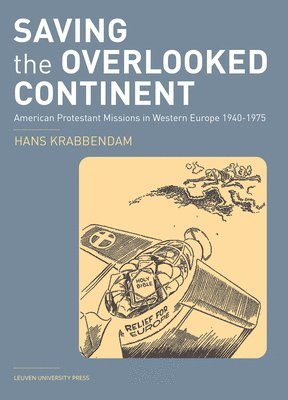 Hans Krabbendam - Saving the Overlooked Continent, Häftad