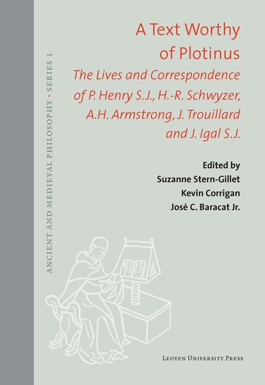 Suzanne Stern-Gillet, Kevin Corrigan, Jose C. Baracat Jr. - Text Worthy of Plotinus, Inbunden