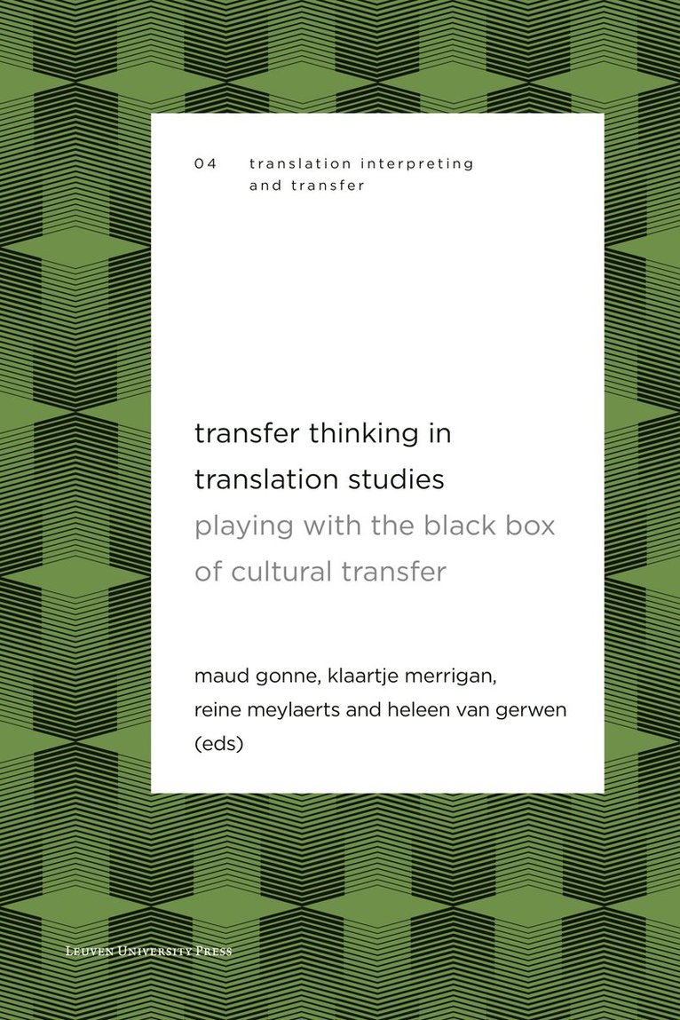 Transfer Thinking in Translation Studies 1