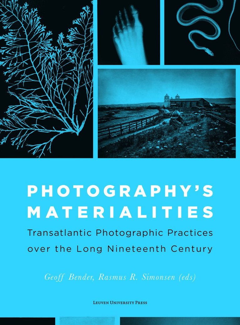 Photography's Materialities