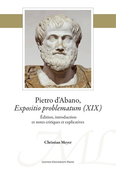 Pietro D'Abano, Christian Meyer - Pietro d'Abano, Expositio problematum (XIX), Häftad