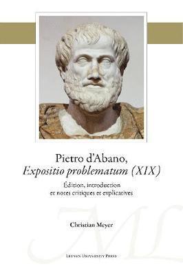 bokomslag Pietro d'Abano, Expositio problematum (XIX)