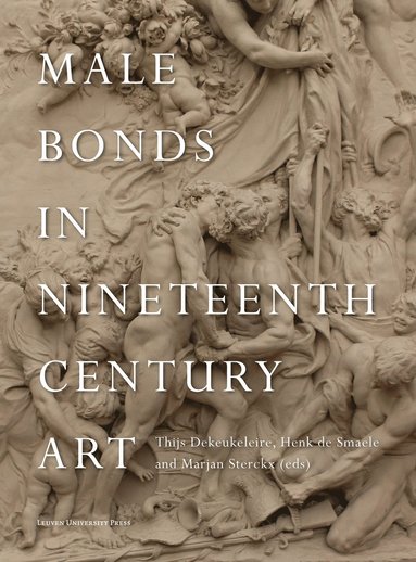 bokomslag Male Bonds in Nineteenth-Century Art