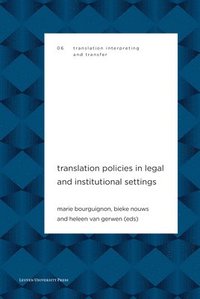 bokomslag Translation Policies in Legal and Institutional Settings