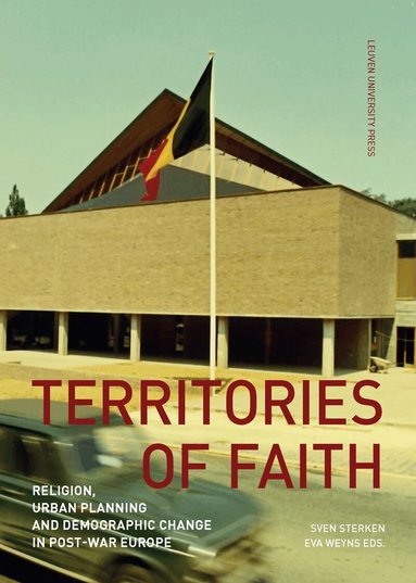 Sven Sterken, Eva Weyns - Territories of Faith, Häftad