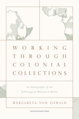 bokomslag Working Through Colonial Collections