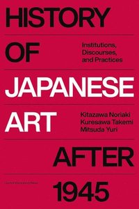 bokomslag History of Japanese Art after 1945