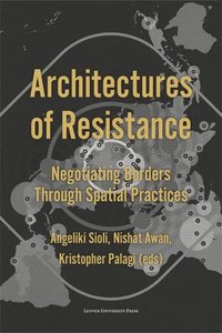 bokomslag Architectures of Resistance