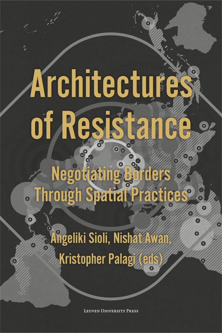 Architectures of Resistance 1