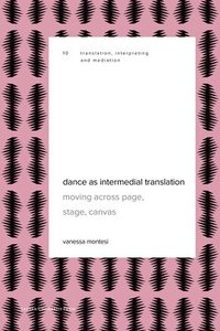 bokomslag Dance as Intermedial Translation