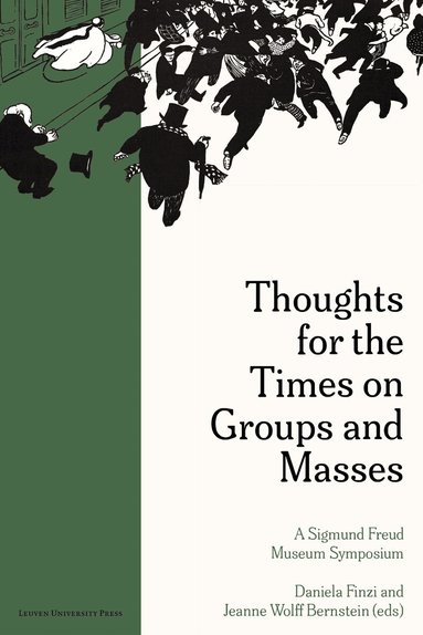 Daniela Finzi, Jeanne Wolff Bernstein - Thoughts for the Times on Groups and Masses, Häftad