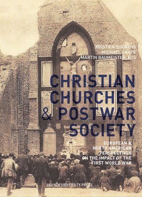 bokomslag The Christian Churches and Postwar Society