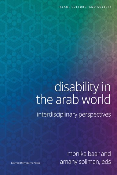 Monika Baar, Amany Soliman - Disability in the Arab World, Häftad