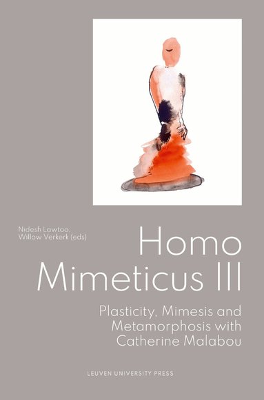 Nidesh Lawtoo, Willow Verkerk - Homo Mimeticus III, Häftad