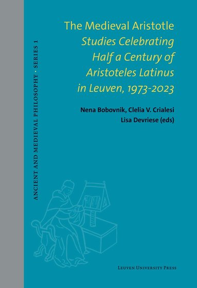 Nena Bobovnik, Clelia Crialesi, Lisa Devriese - Medieval Aristotle, Inbunden