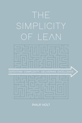 bokomslag Simplicity Of Lean