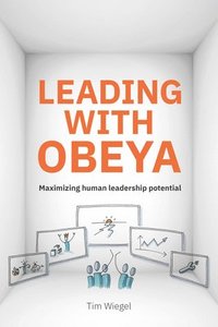 bokomslag Leading with Obeya: Using a Big Room to Lead Successful Strategies