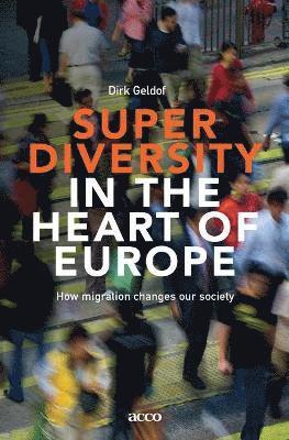 Superdiversity in the heart of Europe 1