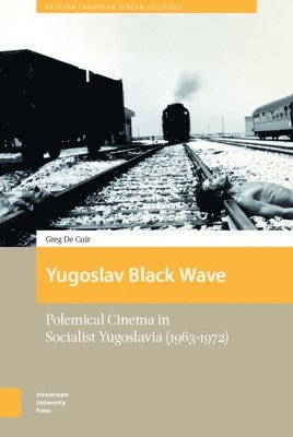 bokomslag Yugoslav Black Wave