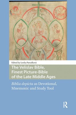 Lenka Panusková - Velislav Bible, Finest Picture-Bible of the Late Middle Ages, Inbunden