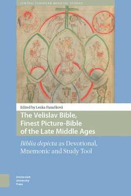 The Velislav Bible, Finest Picture-Bible of the Late Middle Ages 1