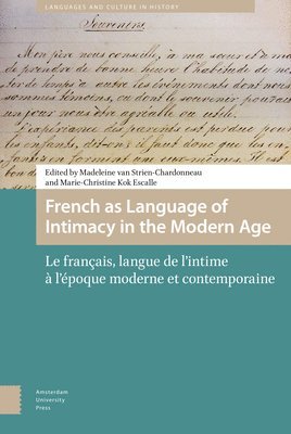 French as Language of Intimacy in the Modern Age 1