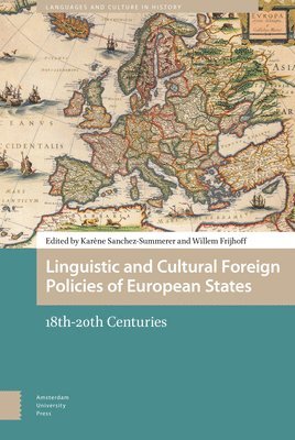 bokomslag Linguistic and Cultural Foreign Policies of European States