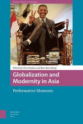 bokomslag Globalization and Modernity in Asia