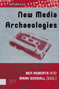 bokomslag New Media Archaeologies