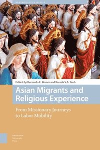 bokomslag Asian Migrants and Religious Experience