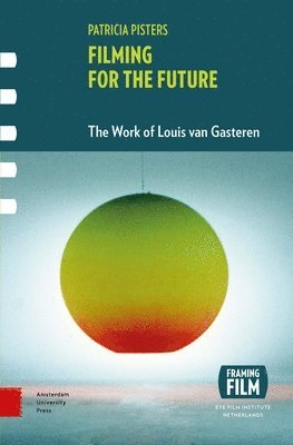 Patricia Pisters - Filming for the Future, Häftad