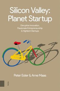 bokomslag Silicon Valley: Planet Startup