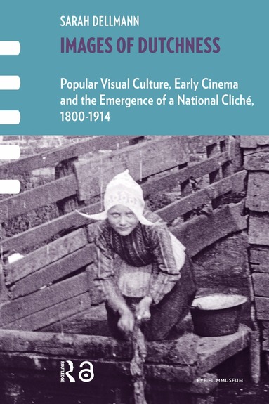 Sarah Dellmann - Images of Dutchness, Häftad
