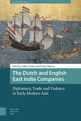 The Dutch and English East India Companies 1