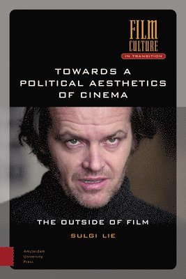 Towards a Political Aesthetics of Cinema 1