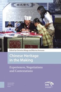 bokomslag Chinese Heritage in the Making