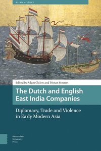 bokomslag The Dutch and English East India Companies