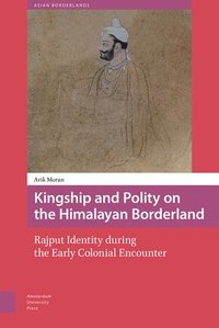 bokomslag Kingship and Polity on the Himalayan Borderland