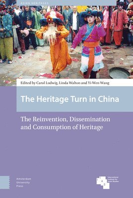 The Heritage Turn in China 1
