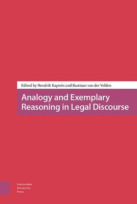 Analogy and Exemplary Reasoning in Legal Discourse 1