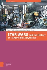bokomslag Star Wars and the History of Transmedia Storytelling