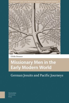 bokomslag Missionary Men in the Early Modern World