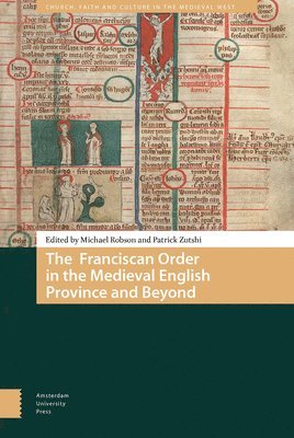 bokomslag The Franciscan Order in the Medieval English Province and Beyond