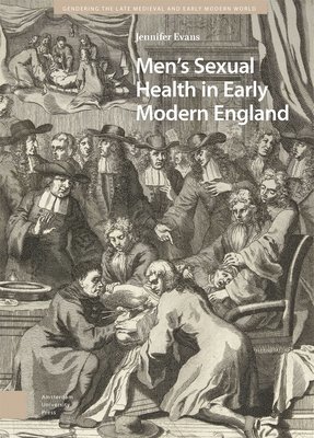 Men's Sexual Health in Early Modern England 1